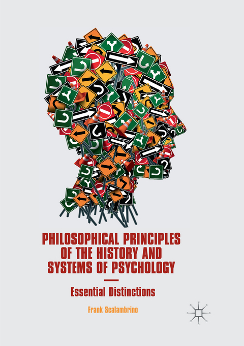 Philosophical Principles of the History and Systems of Psychology - Frank Scalambrino