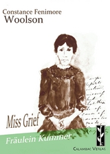 Fräulein Kummer / Miss Grief - Constance Fenimore Woolson