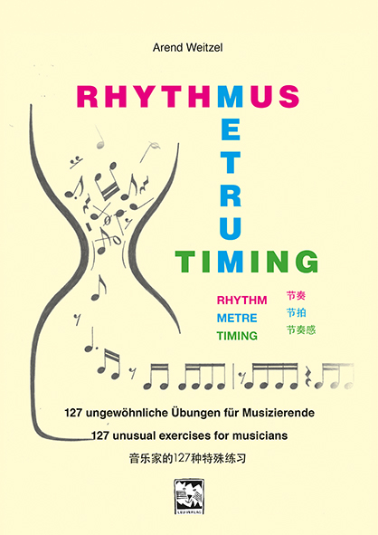 Rhythmus-Metrum-Timing - Arend Weitzel