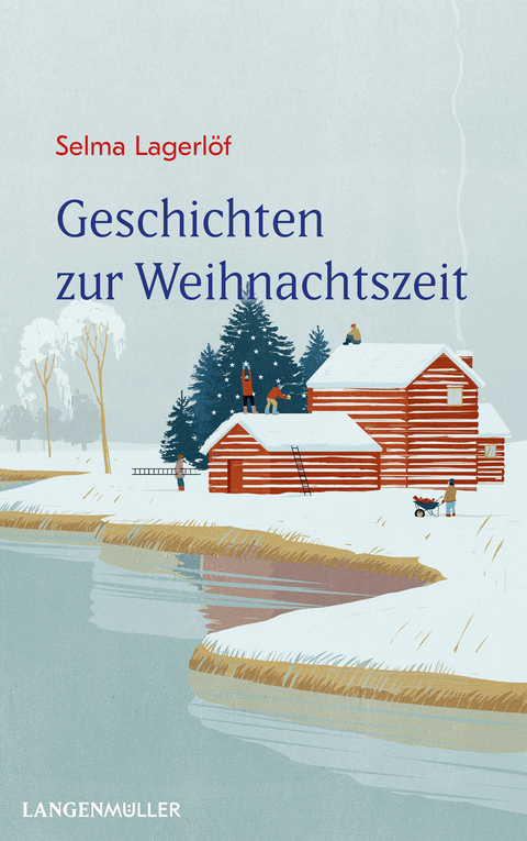 Geschichten zur Weihnachtszeit - Selma Lagerlöf