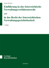 Einführung in das österreichische Verwaltungsverfahrensrecht und in das Recht der österreichischen Verwaltungsgerichtsbarkeit - Wielinger, Gerhart