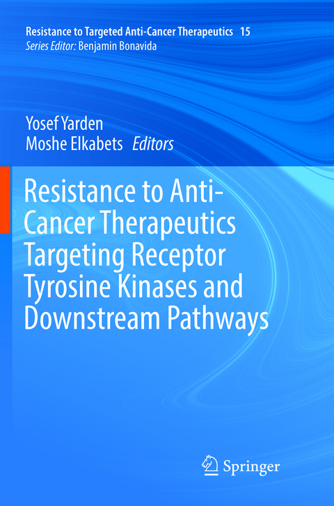 Resistance to Anti-Cancer Therapeutics Targeting Receptor Tyrosine Kinases and Downstream Pathways - 