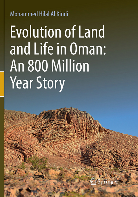 Evolution of Land and Life in Oman: an 800 Million Year Story - Mohammed Hilal Al Kindi