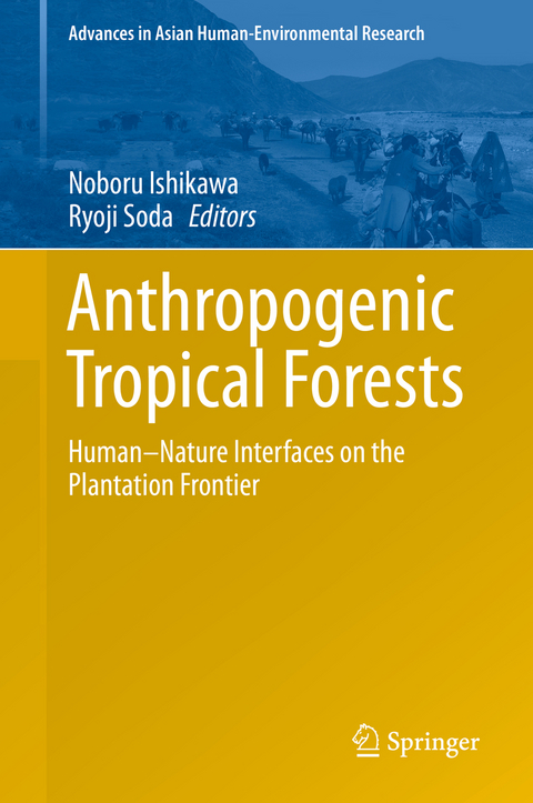 Anthropogenic Tropical Forests - 