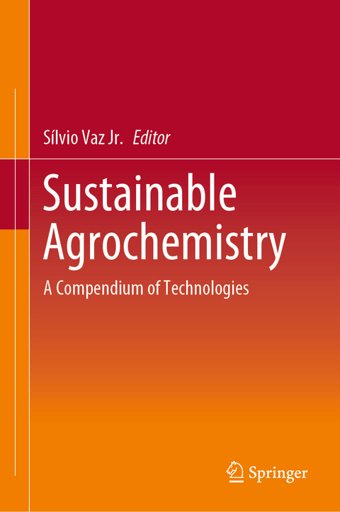 Sustainable Agrochemistry - 