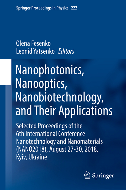 Nanophotonics, Nanooptics, Nanobiotechnology, and Their Applications - 