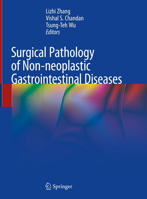 Surgical Pathology of Non-neoplastic Gastrointestinal Diseases - 