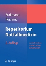 Repetitorium Notfallmedizin - 