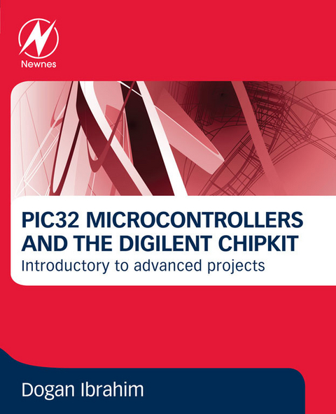 PIC32 Microcontrollers and the Digilent Chipkit -  Dogan Ibrahim