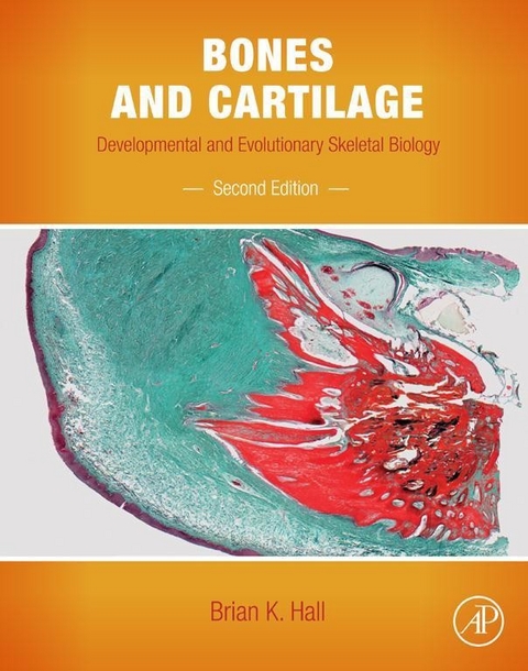 Bones and Cartilage -  Brian K. Hall