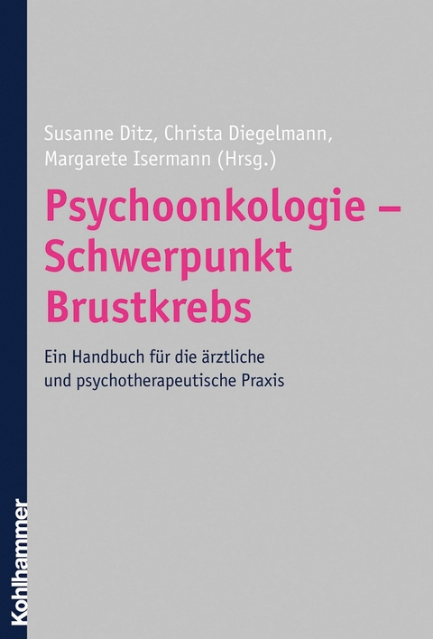 Psychoonkologie - Schwerpunkt Brustkrebs - 