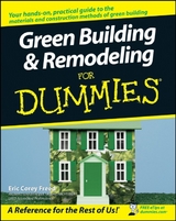 Green Building and Remodeling For Dummies -  Eric Corey Freed