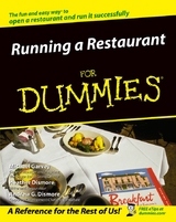 Running a Restaurant For Dummies -  Andrew G. Dismore,  Michael Garvey,  Heather Heath