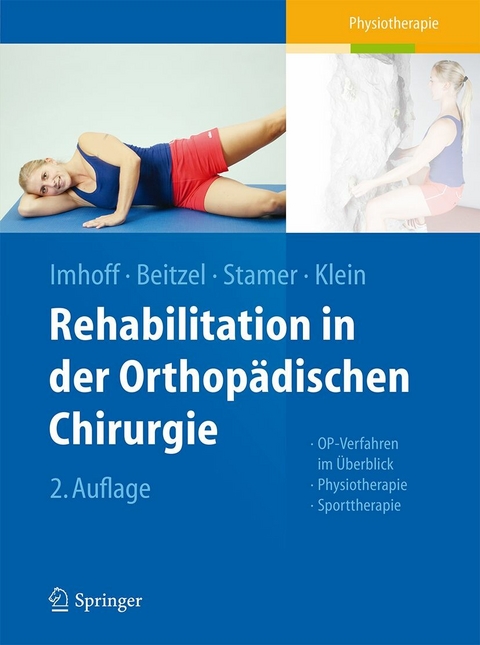 Rehabilitation in der orthopädischen Chirurgie - 