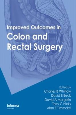 Improved Outcomes in Colon and Rectal Surgery - 