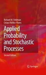 Applied Probability and Stochastic Processes - Richard M. Feldman, Ciriaco Valdez-Flores