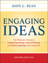 Engaging Ideas -  John C. Bean