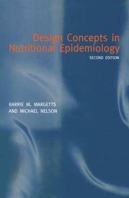 Design Concepts in Nutritional Epidemiology - 