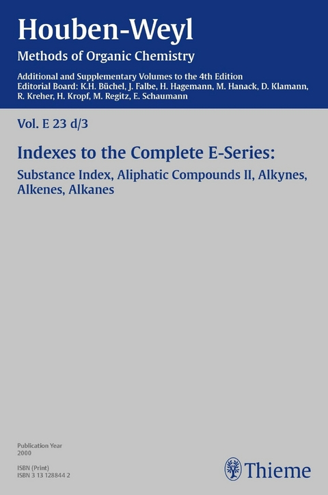 Houben-Weyl Methods of Organic Chemistry Vol. E 23d/3, 4th Edition Supplement -  Houben-Weyl, Karl-Heinz Büchel, Jürgen Falbe, Herrmann Hagemann, Michael Hanack