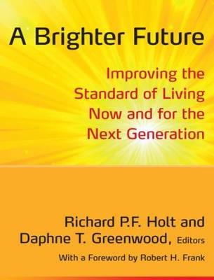 Brighter Future -  Daphne Greenwood,  Richard Holt