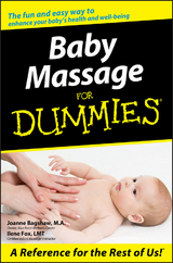 Baby Massage For Dummies - Joanne Bagshaw, Ilene Fox