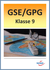 GSE/GPG Mittelschule Bayern 9.Klasse - Fassung aktuell und Fassung LehrplanPlus (mit eingebetteten Videosequenzen) - digitales Buch für die Schule, anpassbar auf jedes Niveau -  Park Körner GmbH