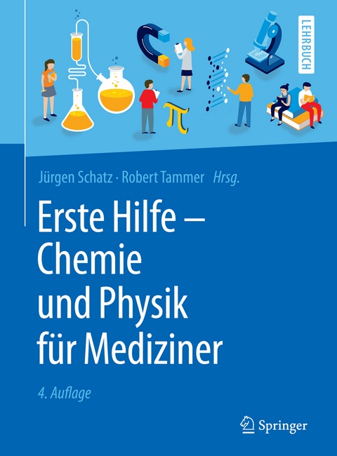 Erste Hilfe - Chemie und Physik für Mediziner - 