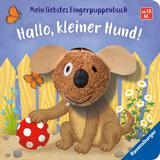 Mein liebstes Fingerpuppenbuch: Hallo, kleiner Hund! - Bernd Penners