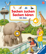 Sachen suchen, Sachen hören: Im Zoo - Frauke Nahrgang