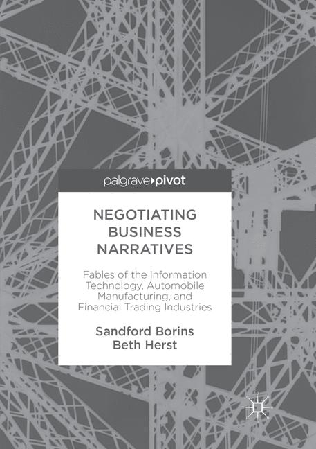 Negotiating Business Narratives - Sandford Borins, Beth Herst