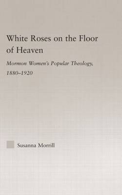 White Roses on the Floor of Heaven -  Susanna Morrill