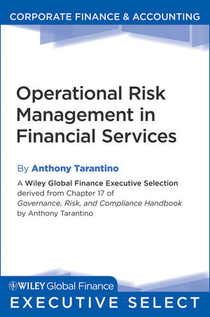 Operational Risk Management in Financial Services - Anthony Tarantino