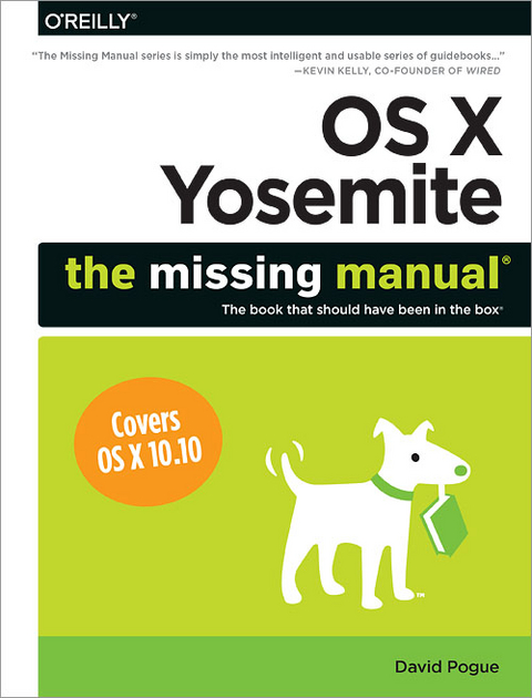 OS X Yosemite: The Missing Manual -  David Pogue