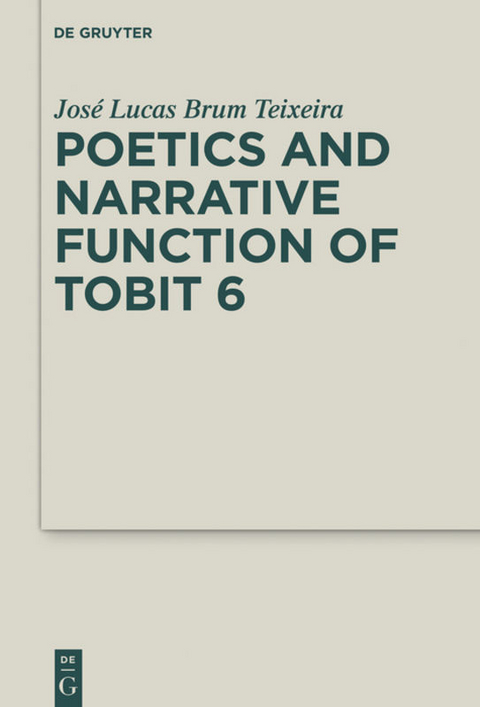 Poetics and Narrative Function of Tobit 6 - José Lucas Brum Teixeira