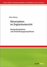 Hörverstehen im Englischunterricht - Mona Mertes