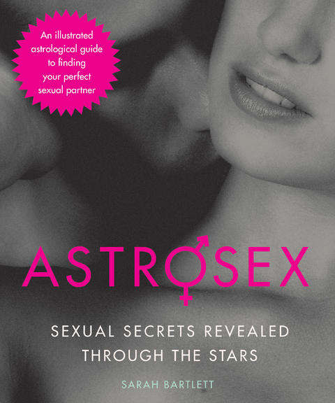 Astrosex -  Sarah Bartlett