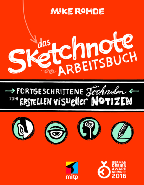 Das Sketchnote Arbeitsbuch -  Mike Rohde