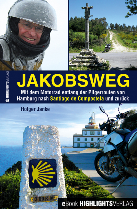 Jakobsweg -  Holger Janke