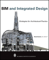 BIM and Integrated Design - Randy Deutsch