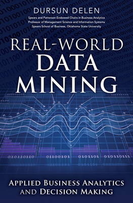 Real-World Data Mining -  Dursun Delen