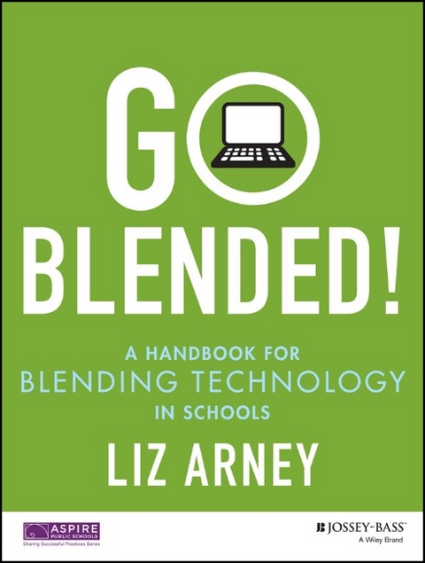 Go Blended! -  Liz Arney