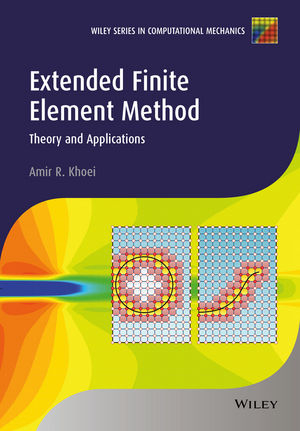 Extended Finite Element Method - Amir R. Khoei