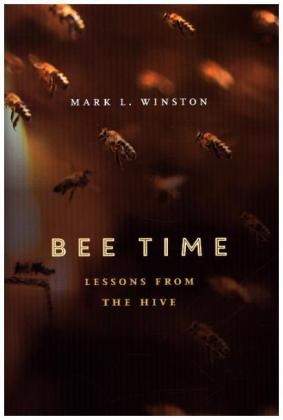 Bee Time -  Mark L. WINSTON