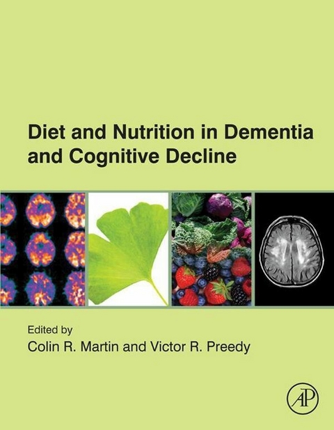 Diet and Nutrition in Dementia and Cognitive Decline - 