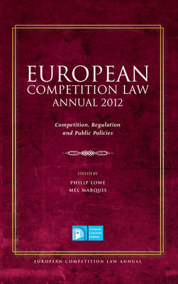 European Competition Law Annual 2012 - 