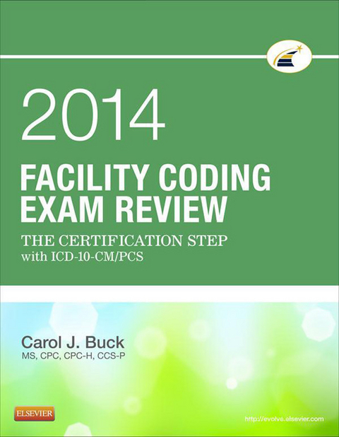 Facility Coding Exam Review 2014 - E-Book -  Carol J. Buck