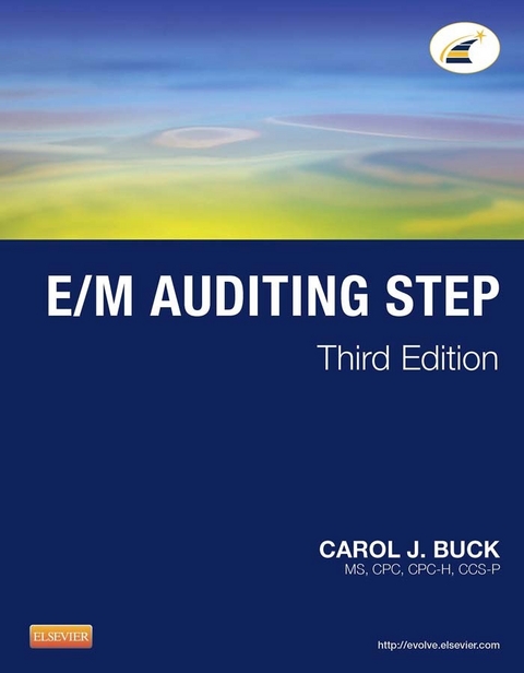 E/M Auditing Step - E-Book -  Carol J. Buck