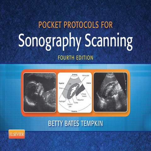 Pocket Protocols for Sonography Scanning - E-Book -  Betty Bates Tempkin