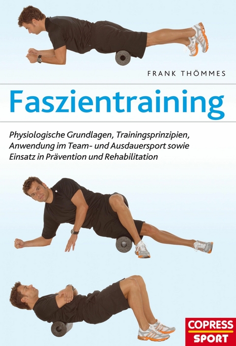 Faszientraining - Frank Thömmes