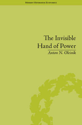 Invisible Hand of Power -  Anton N Oleinik